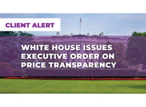 White House Issues Executive Order on Price Transparency