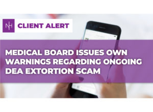 DEA Client Alert: Phone Extortion Scam