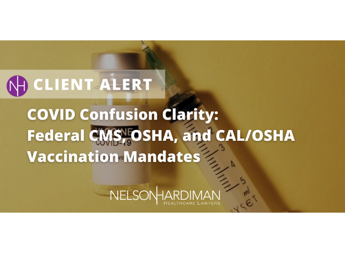 Nelson Hardiman - Healthcare Lawyers - Client Alert: COVID Confusion ...